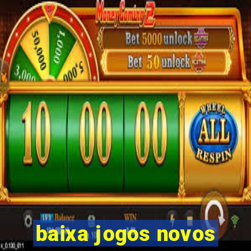 baixa jogos novos